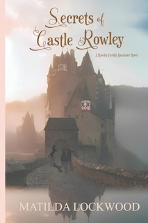 Front cover_Secrets of Castle Rowley