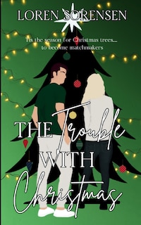 Front cover_The Trouble with Christmas
