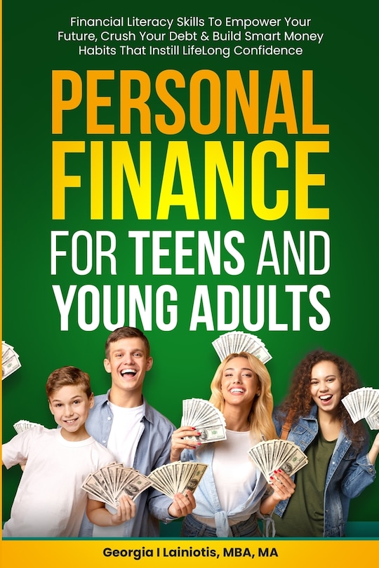 Front cover_Personal Finance for Teens and Young Adults