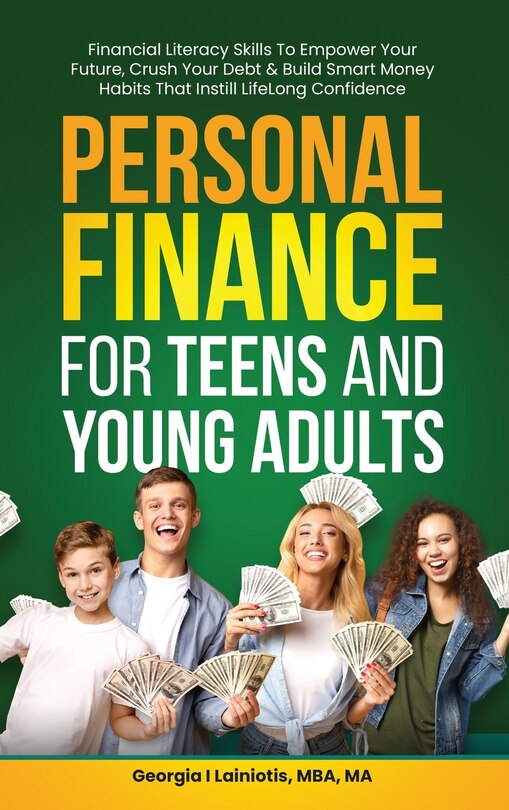 Front cover_Personal Finance for Teens and Young Adults