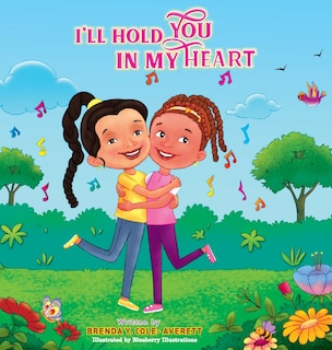 Front cover_I'll Hold You In My Heart