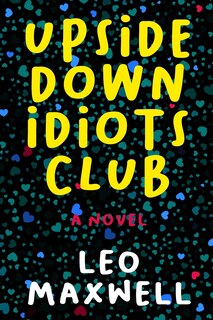 Front cover_Upside Down Idiots Club
