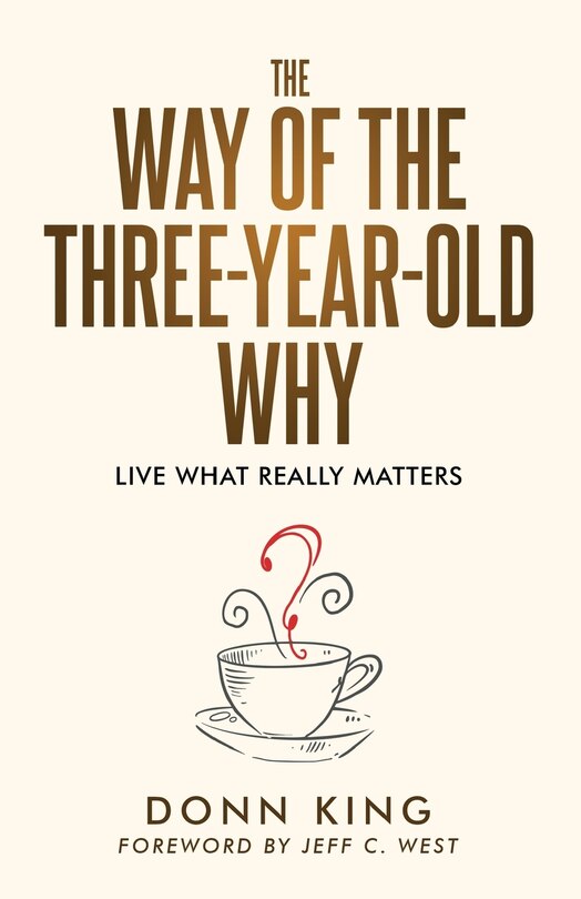 Front cover_The Way of the Three-Year-Old Why