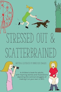 Front cover_Stressed Out & Scatterbrained