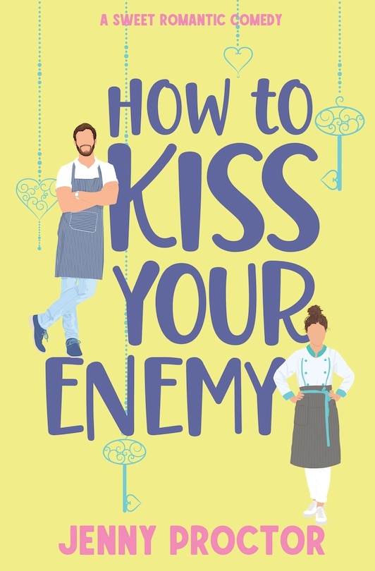 Front cover_How to Kiss Your Enemy