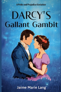 Couverture_Darcy's Gallant Gambit
