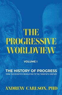 Couverture_The Progressive Worldview, Volume 1