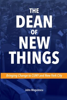 Front cover_The Dean of New Things (Paperback)
