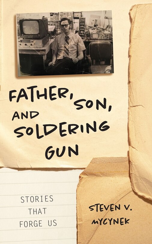 Front cover_Father, Son and Soldering Gun