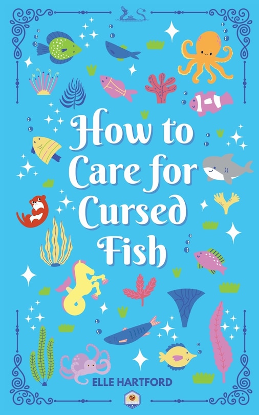Front cover_How to Care for Cursed Fish
