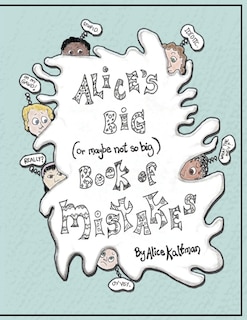 Front cover_Alice's Big Book of Mistakes