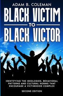 Front cover_Black Victim To Black Victor