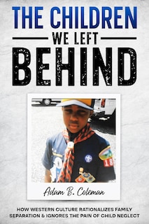 Front cover_The Children We Left Behind