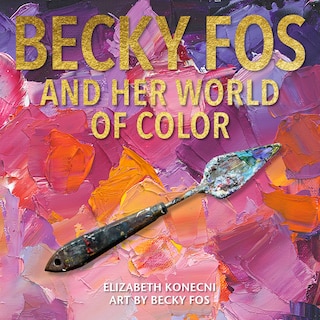 Couverture_The Colorful World of Becky Fos