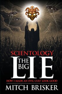 Front cover_Scientology The Big Lie