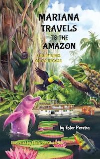 Front cover_Mariana Travels to the Amazon