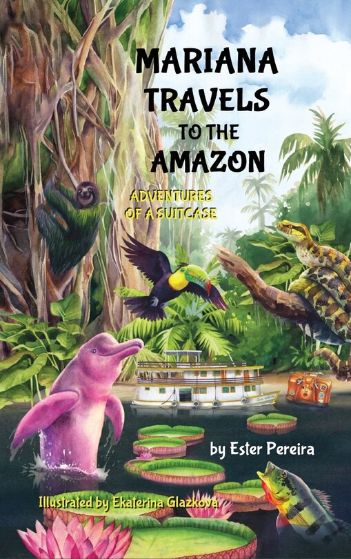 Front cover_Mariana Travels to the Amazon