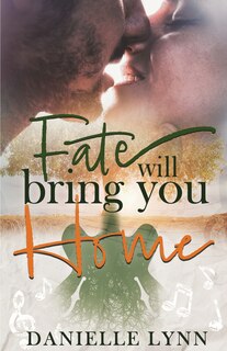 Front cover_Fate Will Bring You Home