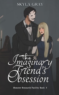 Front cover_The Imaginary Friend's Obsession