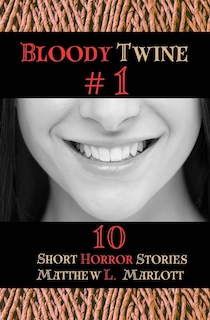 Couverture_Bloody Twine #1