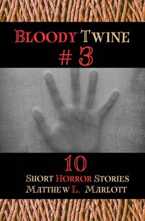 Front cover_Bloody Twine #3