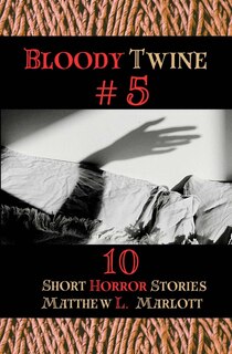 Front cover_Bloody Twine #5