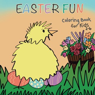 Couverture_Easter Fun Coloring Book for Kids 2-6