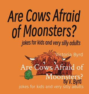 Couverture_Are Cows Afraid of Moonsters?