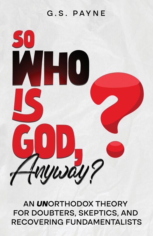 Front cover_So Who is God, Anyway?