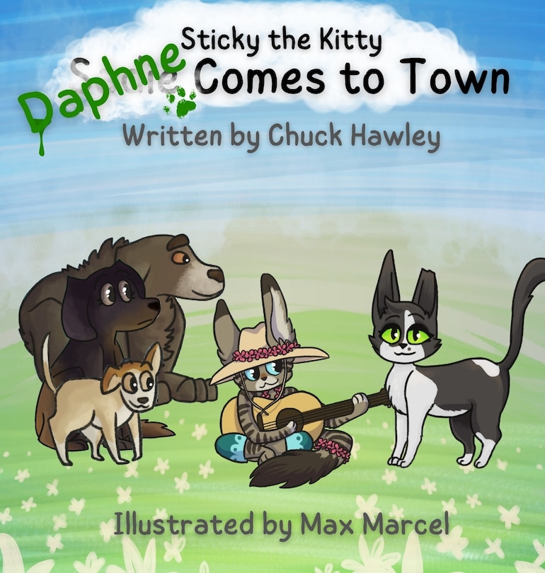 Front cover_Sticky the Kitty - Daphne Comes to Town
