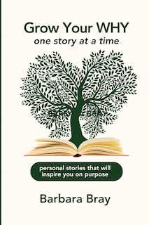 Front cover_Grow Your Why