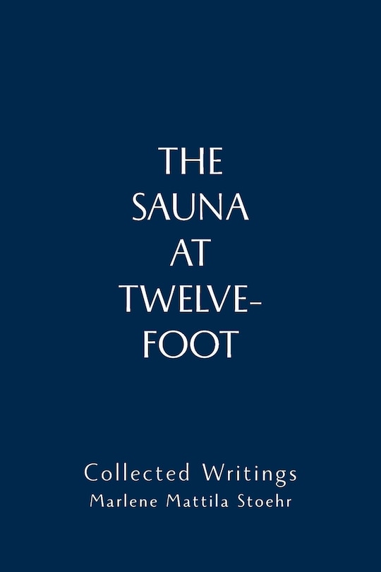 Couverture_The Sauna at Twelve-Foot