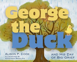 Couverture_George the Duck and His Day of Big Grief