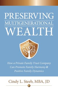Front cover_Preserving Multigenerational Wealth
