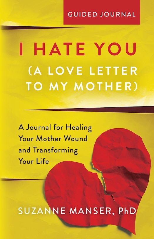 Front cover_I Hate You (A Love Letter to My Mother)