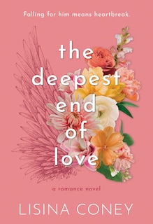 Front cover_The Deepest End of Love