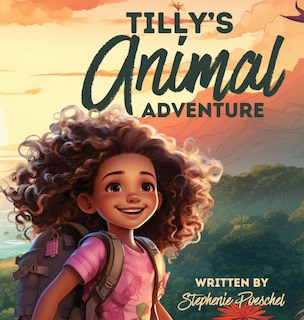 Front cover_Tilly's Animal Adventure