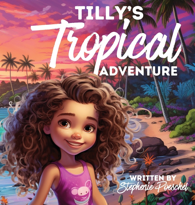 Front cover_Tilly's Tropical Adventure