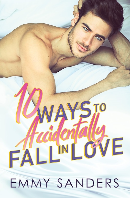 Couverture_10 Ways to Accidentally Fall in Love