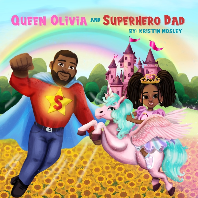 Front cover_Queen Olivia and Superhero Dad