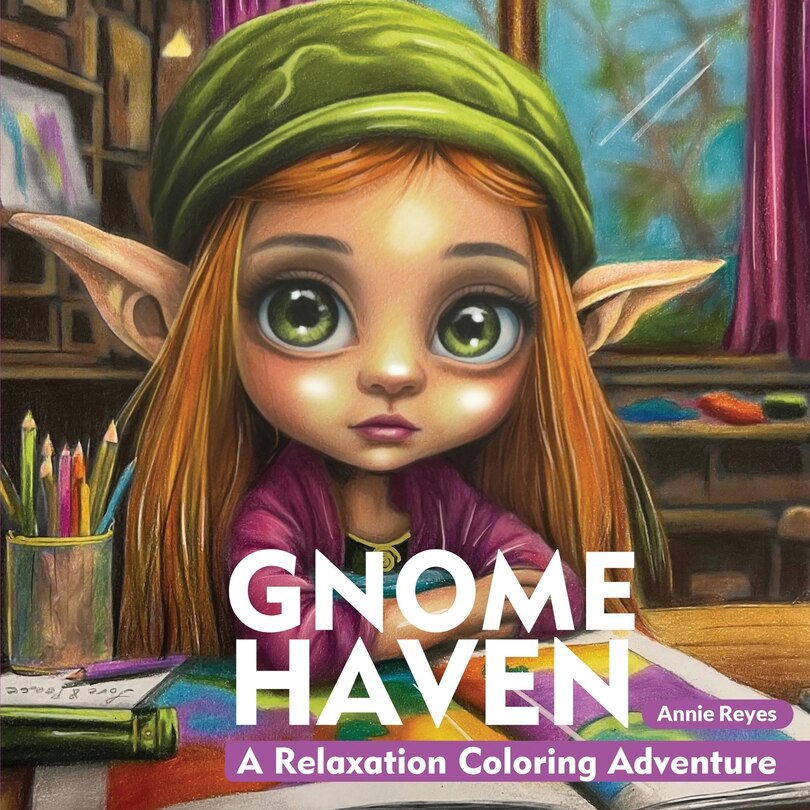 Front cover_Gnome Haven. A Relaxation Coloring Adventure. Coloring Book for Adults