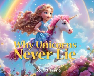 Couverture_Why Unicorns Never Lie