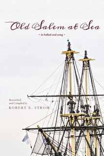 Couverture_Old Salem at Sea in Ballad and Song