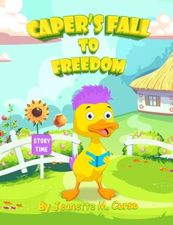 Front cover_Caper's Fall To Freedom