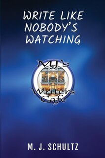 Front cover_Write Like Nobody's Watching