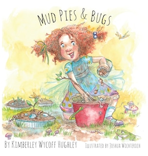 Front cover_Mud Pies and Bugs