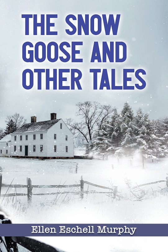 Front cover_The Snow Goose and Other Tales
