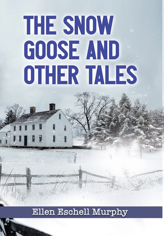 Front cover_The Snow Goose and Other Tales