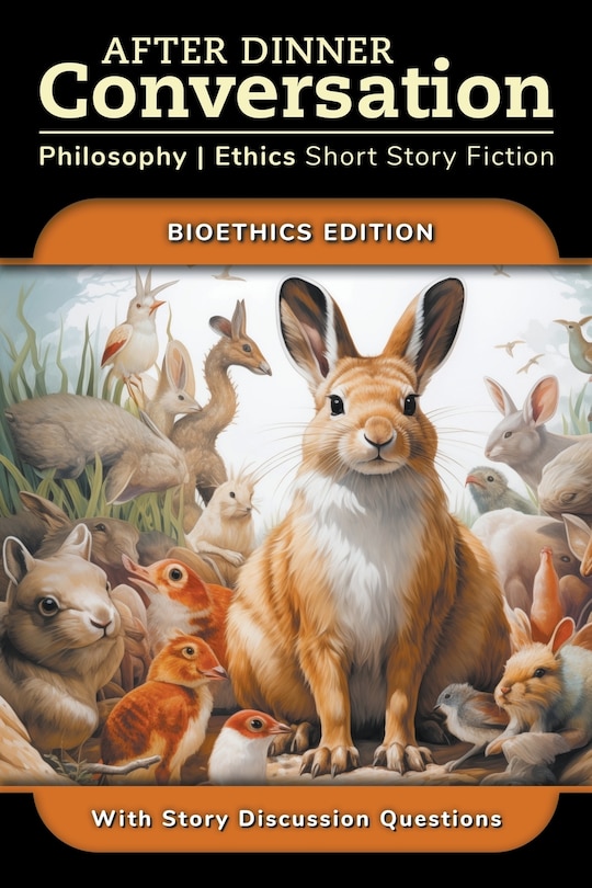Front cover_After Dinner Conversation - Bioethics