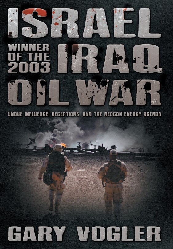 Front cover_Israel, Winner of the 2003 Iraq Oil War